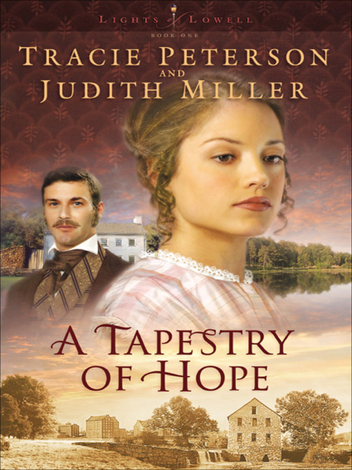 Title details for A Tapestry of Hope by Tracie Peterson - Available